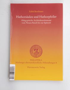 Hathorsäulen und Hathorpfeiler : altäg...