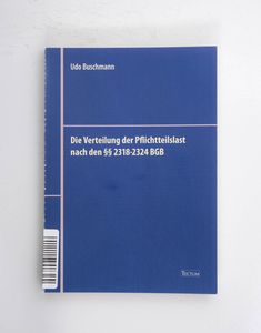 Die Verteilung der Pflichtteilslast na... Die Verteilung der Pflichtteilslast na...