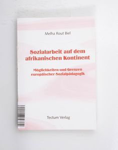 Sozialarbeit auf dem afrikanischen Kon... Sozialarbeit auf dem afrikanischen Kon...