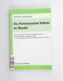 Das Parteiensystem Italiens im Wandel ...