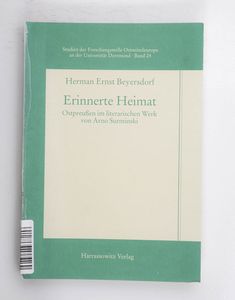 Erinnerte Heimat : Ostpreußen im liter... Erinnerte Heimat : Ostpreußen im liter...
