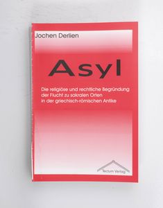 Asyl : die religiöse und rechtliche Be...