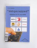 Webgezapped : Selektion im TV und WWW ...