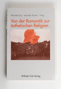 Von der Romantik zur ästhetischen Reli...