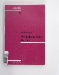 Die Epidemiologie der Pest: Der Konzep...