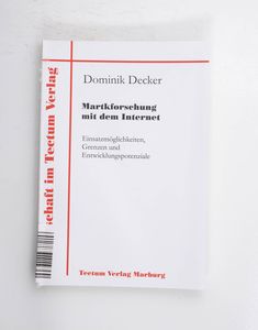 Marktforschung mit dem Internet Marktforschung mit dem Internet