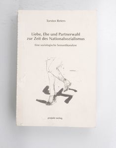 Liebe, Ehe und Partnerwahl zur Zeit de... Liebe, Ehe und Partnerwahl zur Zeit de...