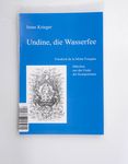 Undine, die Wasserfee: Friedrich de la Motte Fouqu