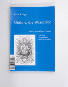 Undine, die Wasserfee: Friedrich de la...