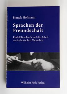 Sprachen der Freundschaft : Rudolf Bor...