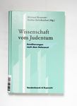 Wissenschaft vom Judentum : Annäherungen nach dem