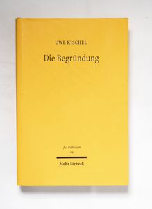 Die Begründung : zur Erläuterung staat... Die Begründung : zur Erläuterung staat...