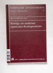 Beiträge zur modernen japanischen Rechtsgeschicht