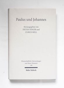 Paulus und Johannes : exegetische Stud...