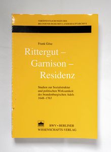 Rittergut - Garnison - Residenz : Stud... Rittergut - Garnison - Residenz : Stud...