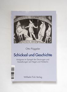 Schicksal und Geschichte : Antigone im... Schicksal und Geschichte : Antigone im...