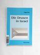 Die Drusen in Israel / von Peggy Klein
