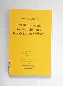 Der Bildnisschutz im deutschen und fra... Der Bildnisschutz im deutschen und fra...