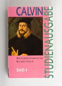 Reformatorische Klärungen (Calvin Stud...