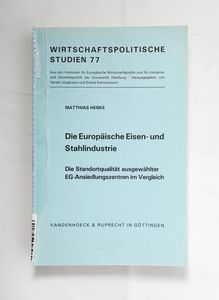 Die europäische Eisen- und Stahlindust... Die europäische Eisen- und Stahlindust...