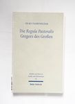 Die Regula pastoralis Gregors des Großen : Studie