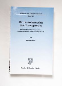 Die Deutschenrechte des Grundgesetzes