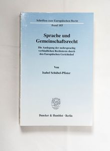 Sprache und Gemeinschaftsrecht : die A... Sprache und Gemeinschaftsrecht : die A...