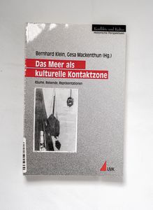 Das Meer als kulturelle Kontaktzone. R... Das Meer als kulturelle Kontaktzone. R...