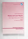 Fourth Workshop on Plasma and Laser Physics : Cair