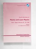 Fourth Workshop on Plasma and Laser Ph...