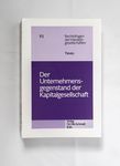 Der Unternehmensgegenstand der Kapitalgesellschaft