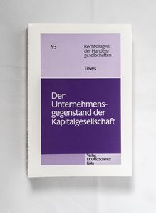 Der Unternehmensgegenstand der Kapital...