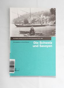 Die Schweiz und Savoyen : das Walliser... Die Schweiz und Savoyen : das Walliser...