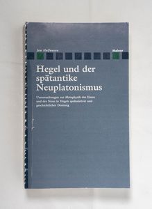 Hegel und der spätantike Neuplatonismu... Hegel und der spätantike Neuplatonismu...