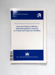 Nach dem dritten Golfkrieg: sicherheit... Nach dem dritten Golfkrieg: sicherheit...