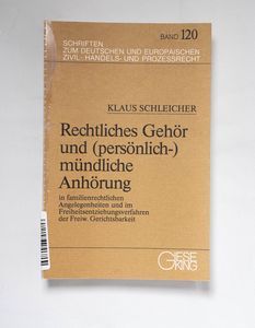 Rechtliches Gehör und (persönlich-)mün... Rechtliches Gehör und (persönlich-)mün...