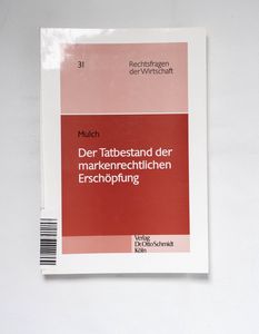 Der Tatbestand der markenrechtlichen E... Der Tatbestand der markenrechtlichen E...