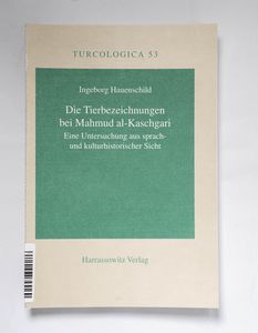 Die Tierbezeichnungen bei Mahmud al-Ka... Die Tierbezeichnungen bei Mahmud al-Ka...