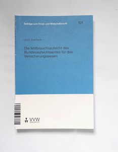Die Mißbrauchsaufsicht des Bundesaufsi... Die Mißbrauchsaufsicht des Bundesaufsi...