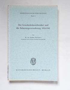 Der Gewohnheitsverbrecher und die Sich... Der Gewohnheitsverbrecher und die Sich...