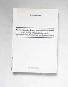 Nachsorgender Schutz menschlichen Lebe... Nachsorgender Schutz menschlichen Lebe...