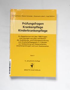 Prüfungsfragen Krankenpflege, Kinderkr...