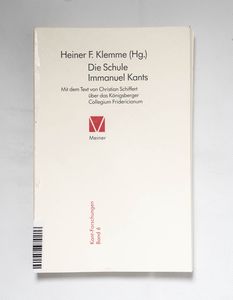 Die Schule Immanuel Kants / [Heiner F....