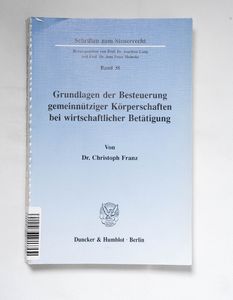Grundlagen der Besteuerung gemeinnützi... Grundlagen der Besteuerung gemeinnützi...