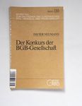 Der Konkurs der BGB-Gesellschaft. Schriften zum de