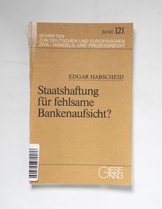 Staatshaftung für fehlsame Bankenaufsi...