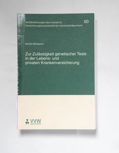 Zur Zulässigkeit genetischer Tests in ...