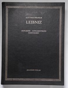Gottfried Wilhelm Leibniz. Sämtliche S... Gottfried Wilhelm Leibniz. Sämtliche S...