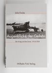 Augenblicke der Gefahr : der Krieg und die Sinne /