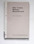 Der frühe Basler Buchdruck : ökonomische, sozio-